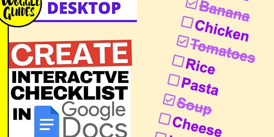 Interactive checklist Google Docs