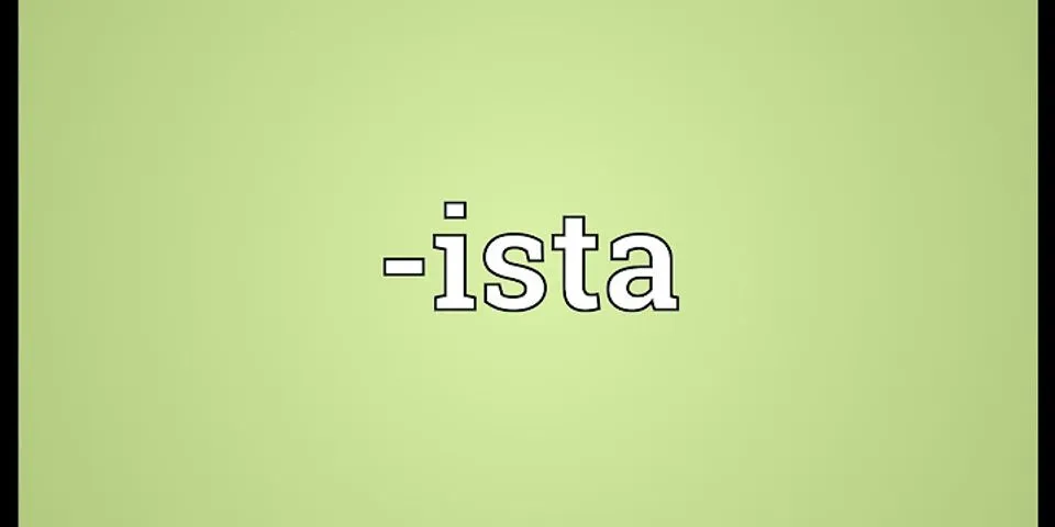 ista là gì - Nghĩa của từ ista