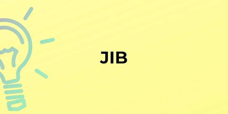 jib là gì - Nghĩa của từ jib