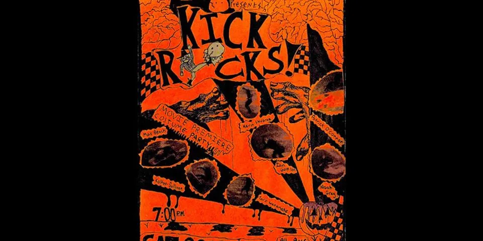 kick rocks là gì - Nghĩa của từ kick rocks
