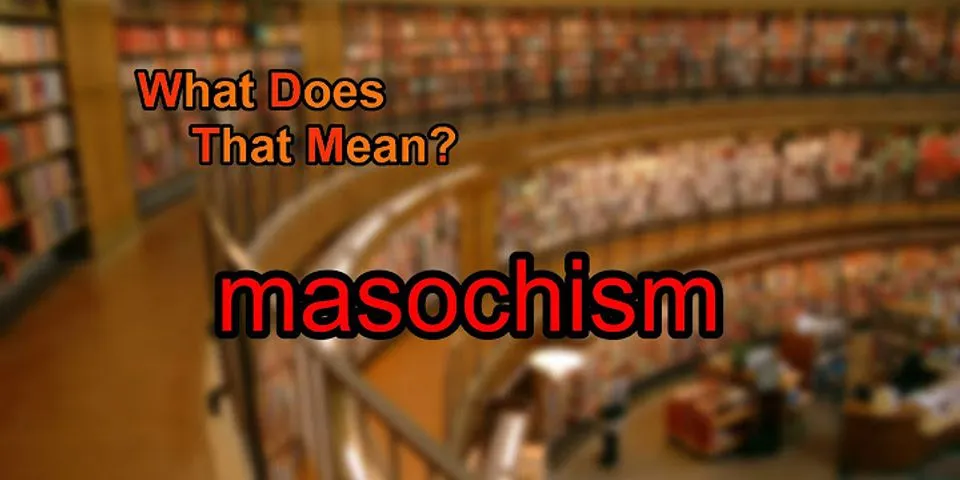 machoism là gì - Nghĩa của từ machoism