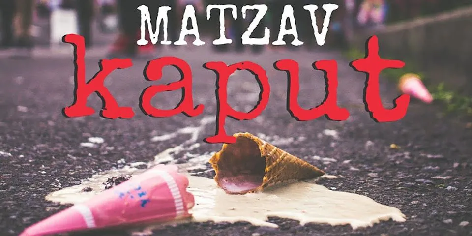 matzav là gì - Nghĩa của từ matzav