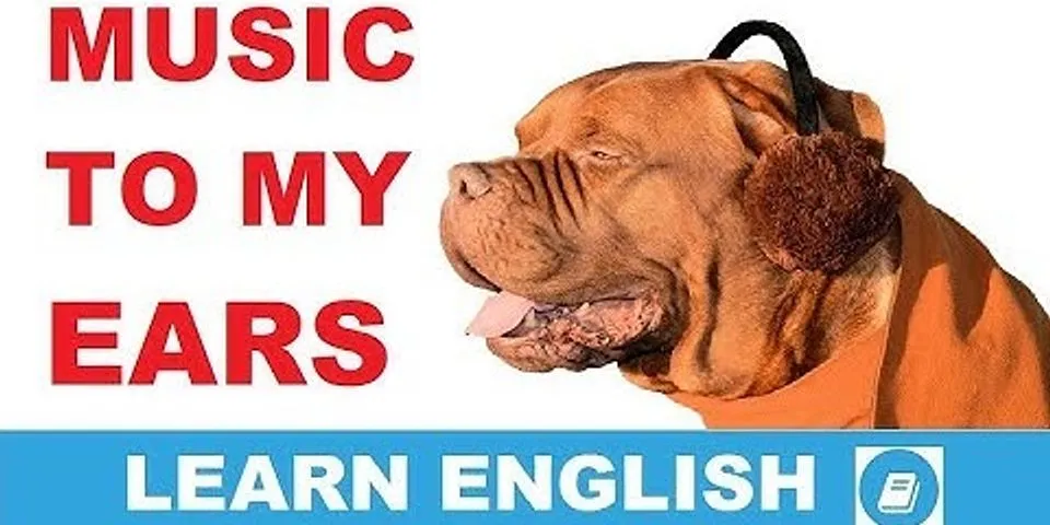 Уши по английски слушать