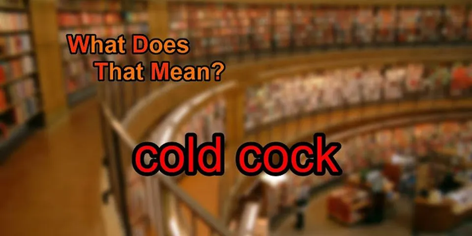 my cock là gì - Nghĩa của từ my cock