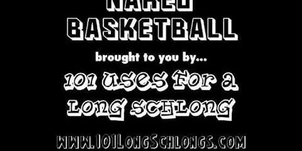 naked basketball là gì - Nghĩa của từ naked basketball