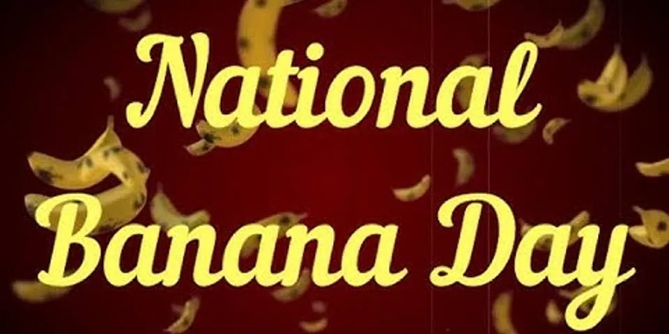national banana day là gì - Nghĩa của từ national banana day