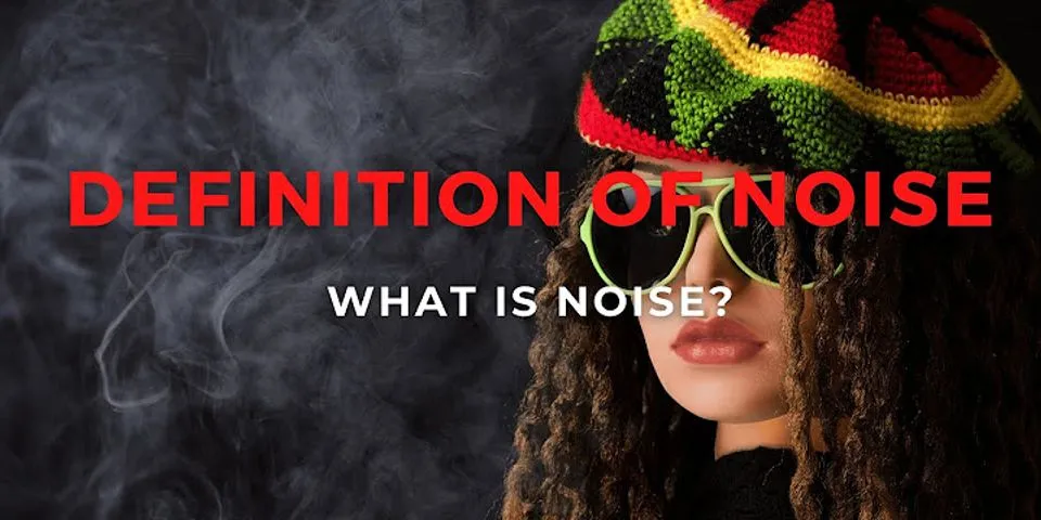 nosie là gì - Nghĩa của từ nosie