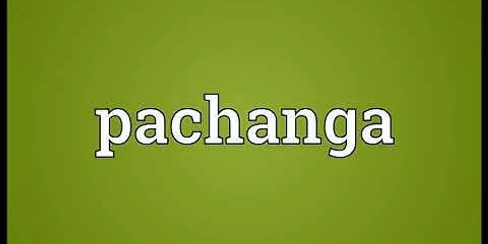 pachango là gì - Nghĩa của từ pachango