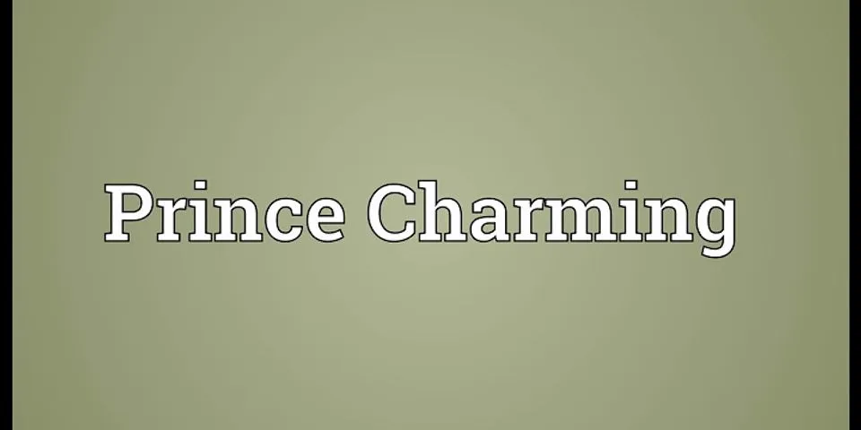 prince charming là gì - Nghĩa của từ prince charming