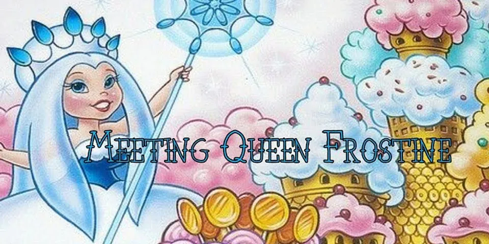 queen frostine là gì - Nghĩa của từ queen frostine