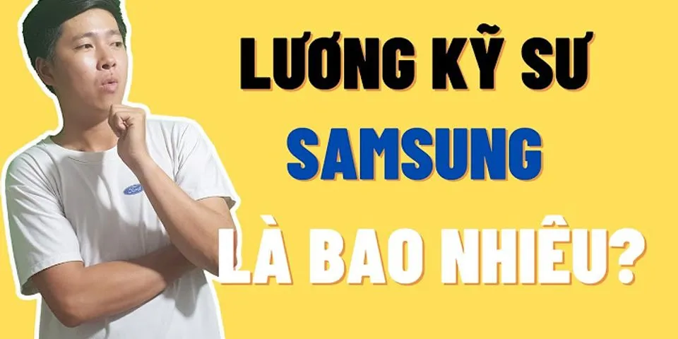 Review lương Samsung