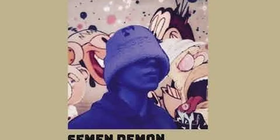 semen demon là gì - Nghĩa của từ semen demon