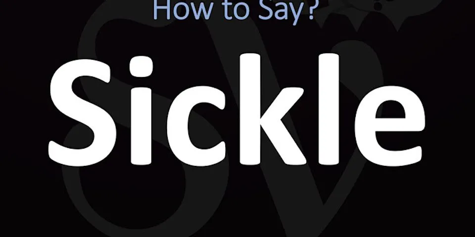 sickle là gì - Nghĩa của từ sickle