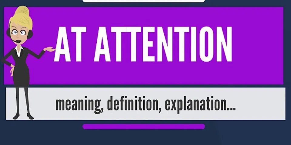 standing at attention là gì - Nghĩa của từ standing at attention