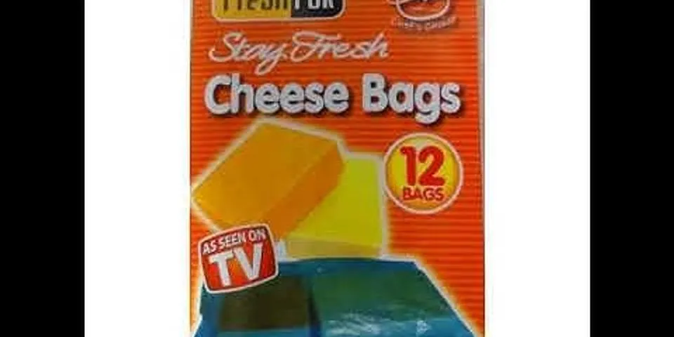 stay fresh cheese bags là gì - Nghĩa của từ stay fresh cheese bags