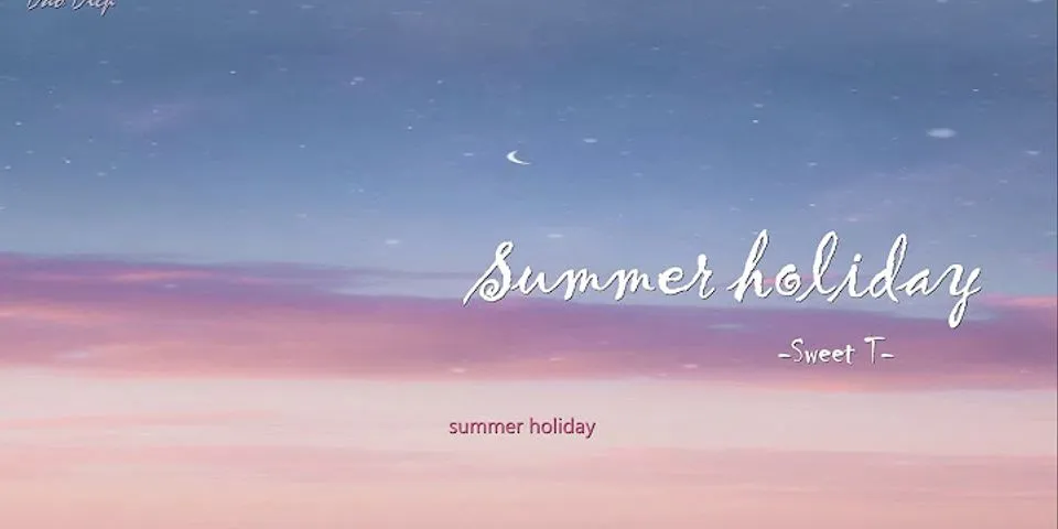 sweet summer là gì - Nghĩa của từ sweet summer