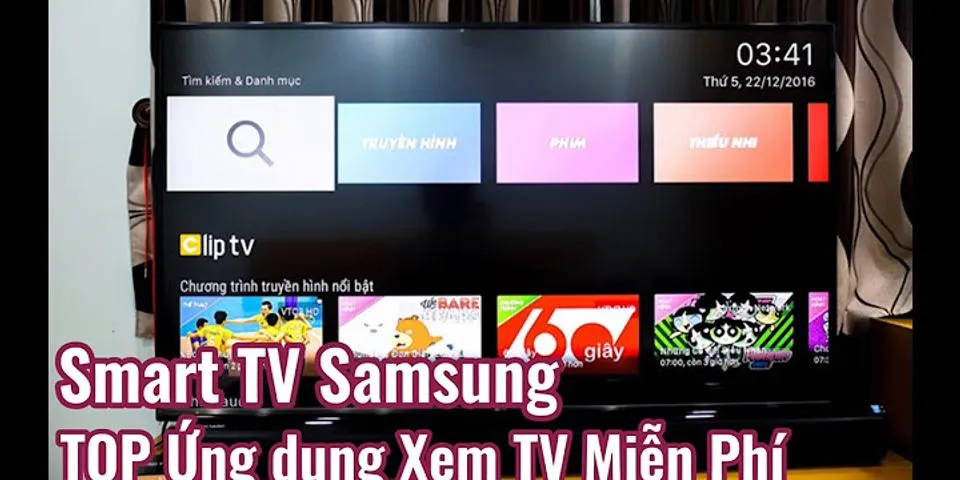 Tải ứng dụng cho tivi Samsung