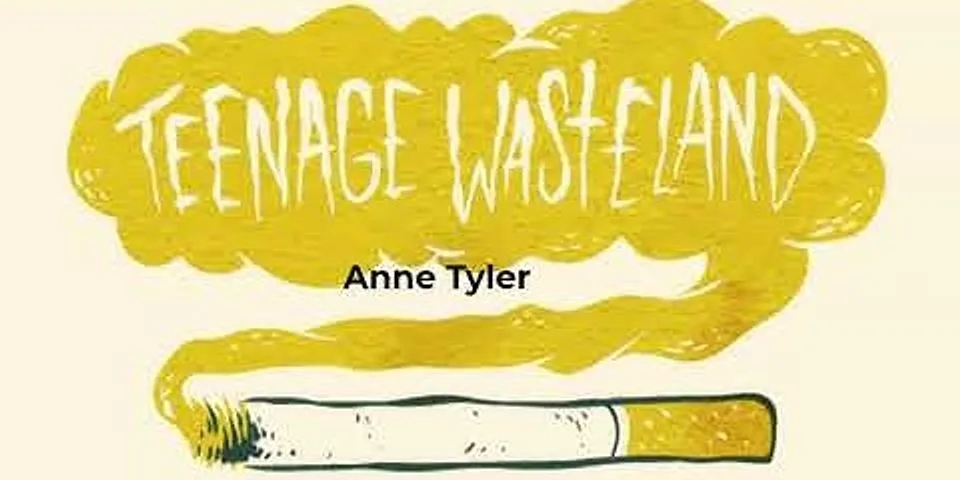 teenage wasteland là gì - Nghĩa của từ teenage wasteland