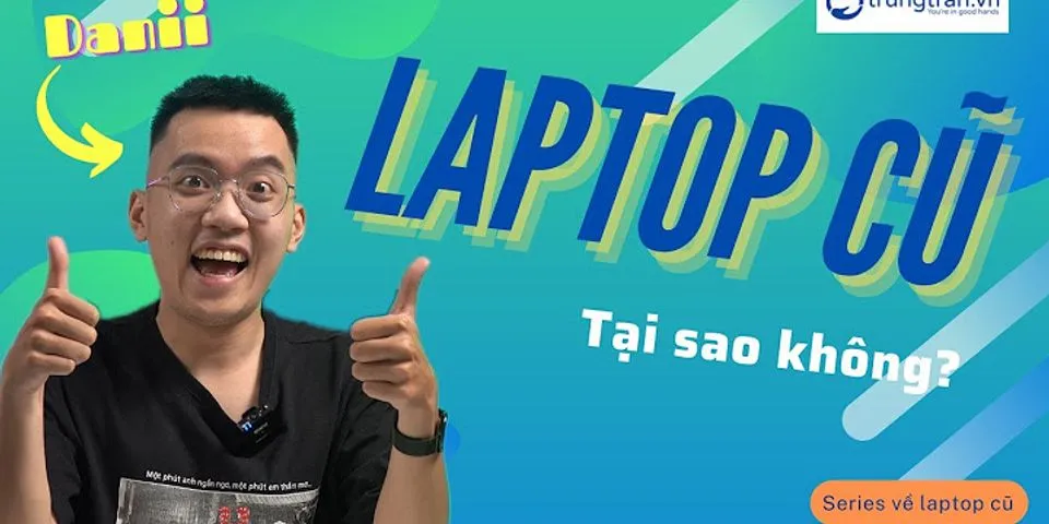 The giới Di Động có bán laptop cũ không