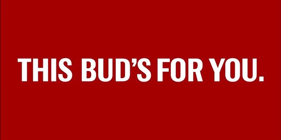 this buds for you là gì - Nghĩa của từ this buds for you
