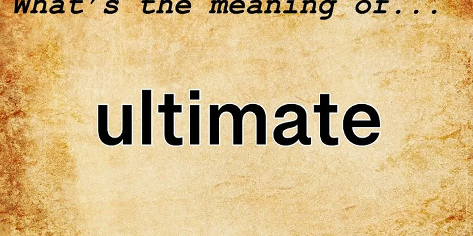 ultimax là gì - Nghĩa của từ ultimax