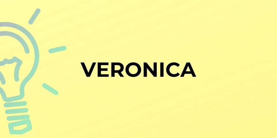 veronica name là gì - Nghĩa của từ veronica name