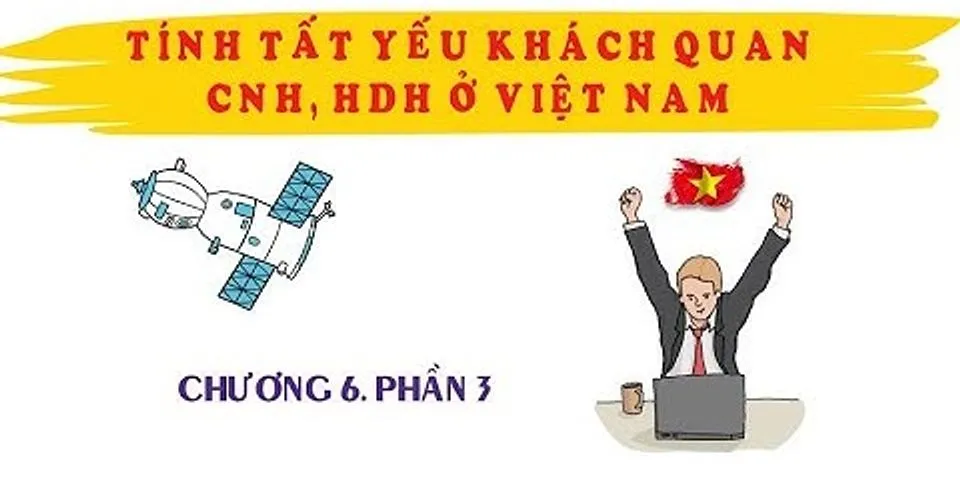 Việt Nam có thể rút ra bài học kinh nghiệm gì từ sự phát triển kinh tế của