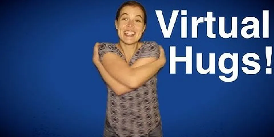 virtual hug là gì - Nghĩa của từ virtual hug