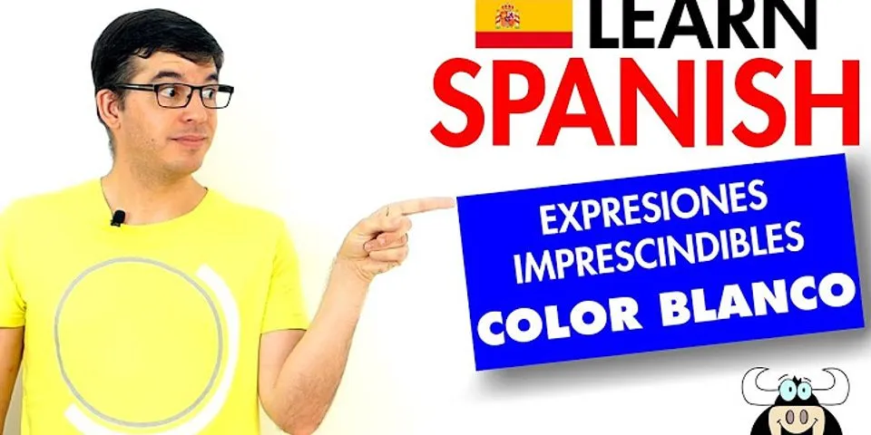 white in spanish là gì - Nghĩa của từ white in spanish