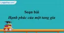 Soạn bài Hạnh phúc của một tang gia - Ngắn gọn nhất